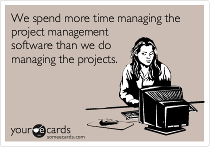 Project management software meme