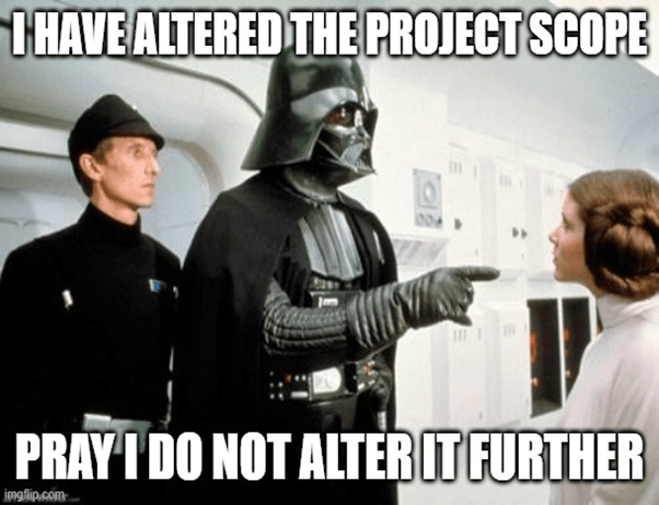 Project scope altered meme