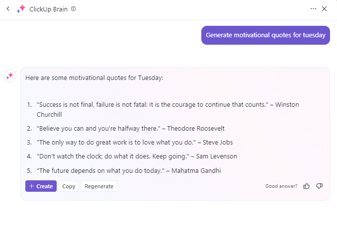 O ClickUp Brain pode ajudá-lo a criar citações motivacionais para o trabalho na terça-feira