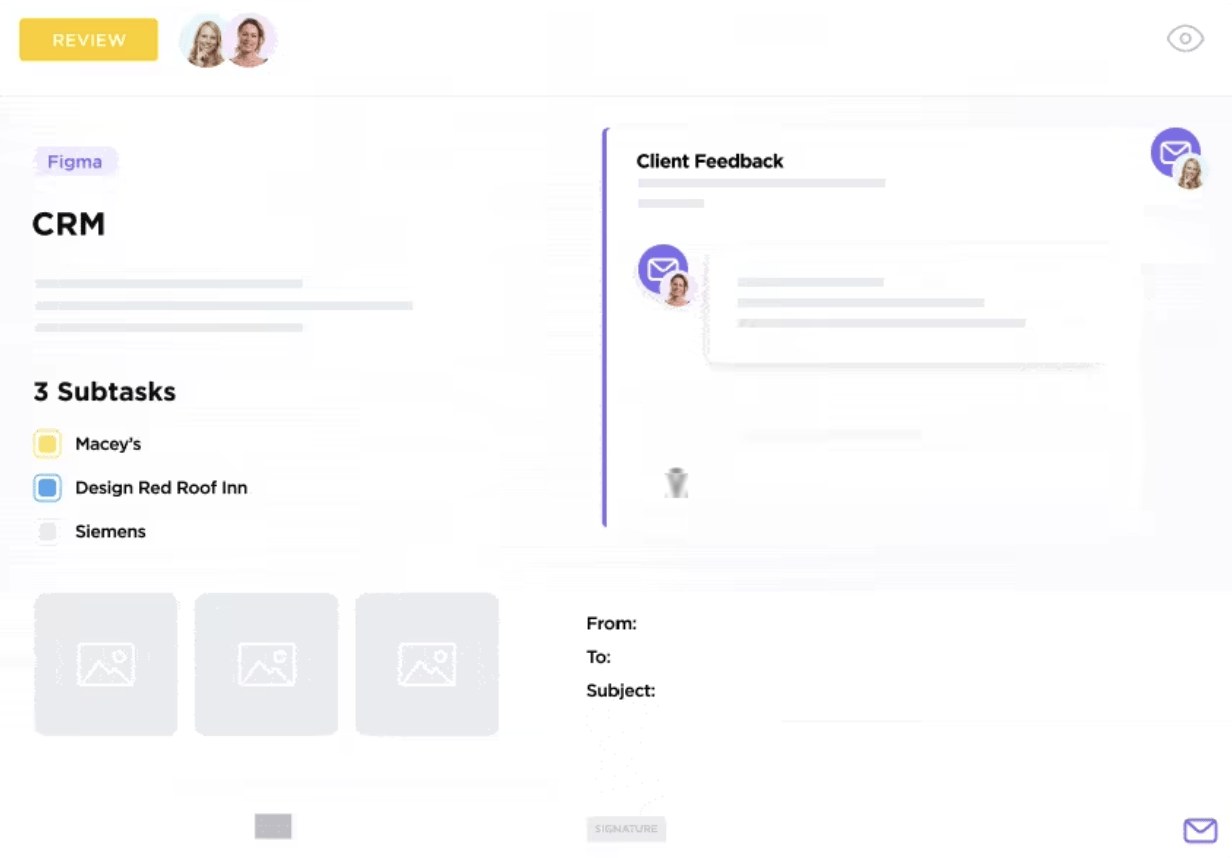 ClickUp's Email Project Management allows you to manage your email communications and create a steady data hub for addressing multiple people in an email.