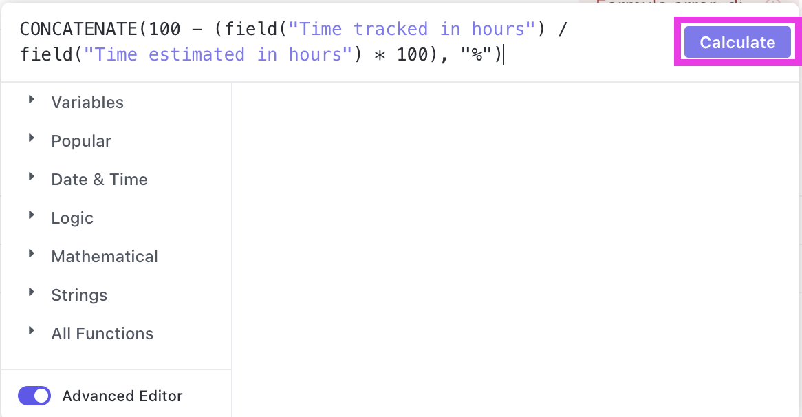 Leverage ClickUp's Formula Fields to perform calculations between numeric, date, and time fields