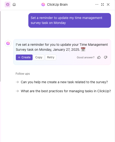 Set reminders and other tasks by providing instructions to ClickUp Brain