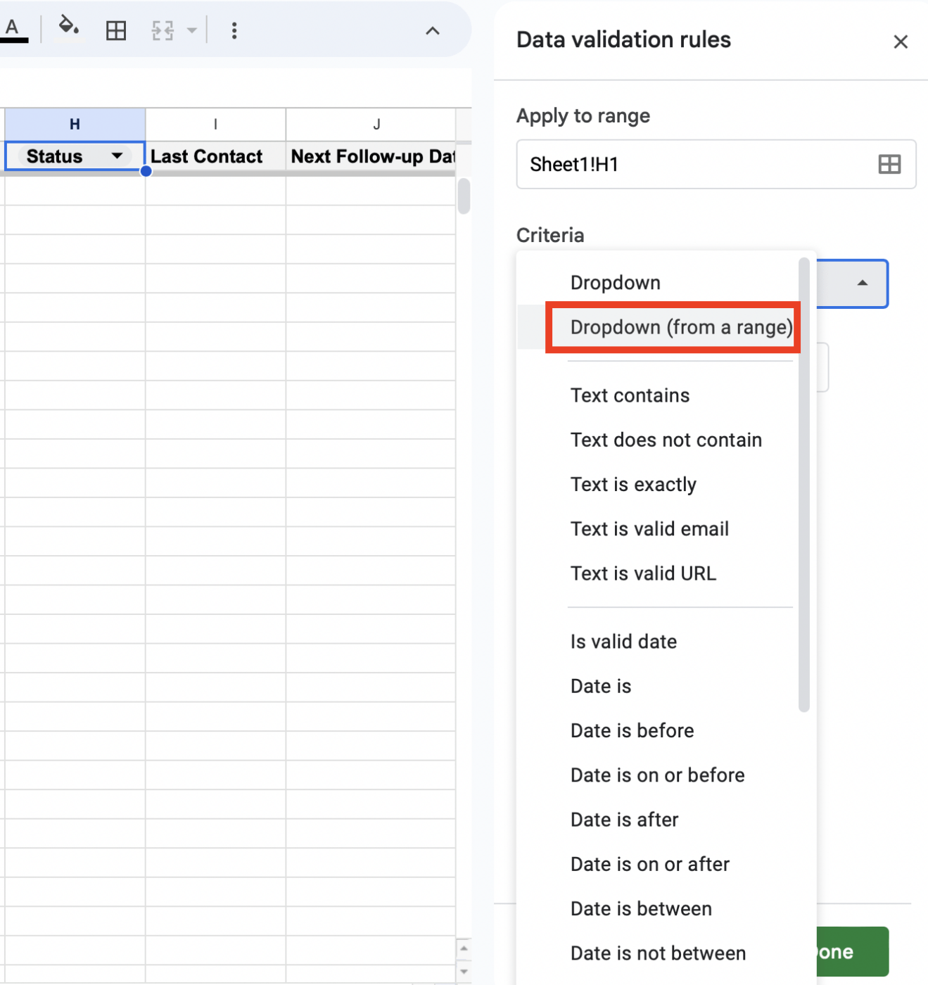 ‘Dropdown (from a range)’ criterion in data validation settings in Google Sheets
crm spreadsheet