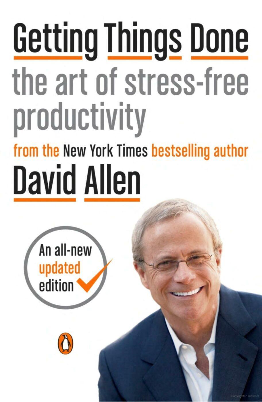 The book cover of Getting Things Done by David Allen