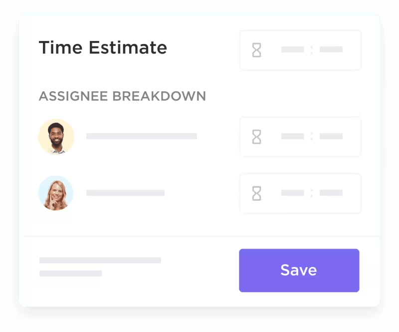 Use ClickUp's Time Estimate feature for task estimation