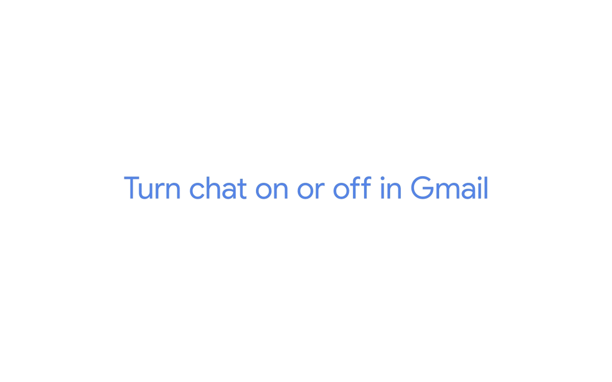 Gmail: How Does Google Chat Work