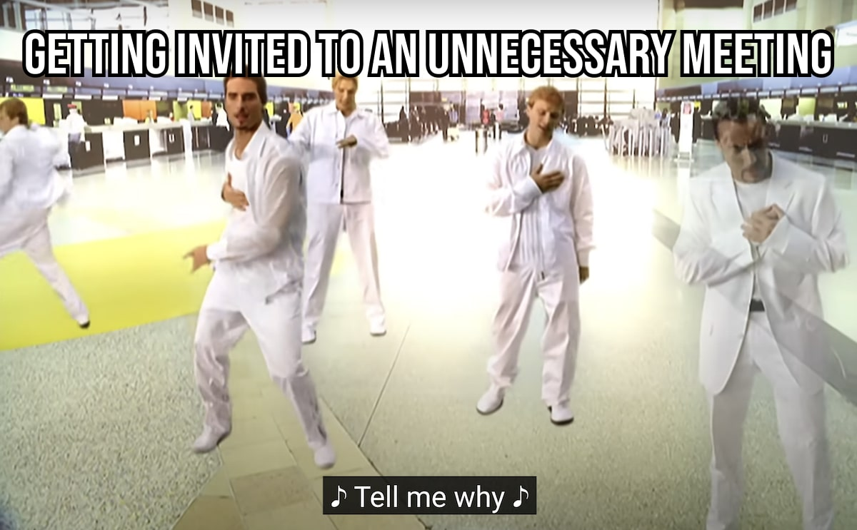 Getting invited to unnecessary meetings zoom meme