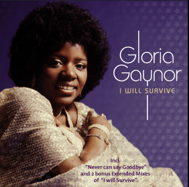 I Will Survive– Gloria Gaynor Image