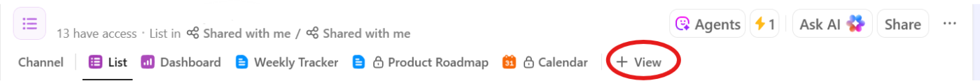 Clique em + Exibir para adicionar a Visualização de tabela do ClickUp à sua área de trabalho