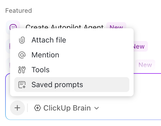 ClickUp Brain: saved prompts