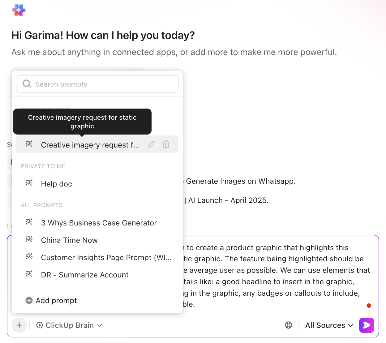 Save (and reuse) individual or private prompts for yourself right within ClickUp Brain