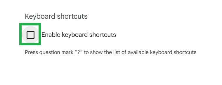 Enable keyboard shortcuts