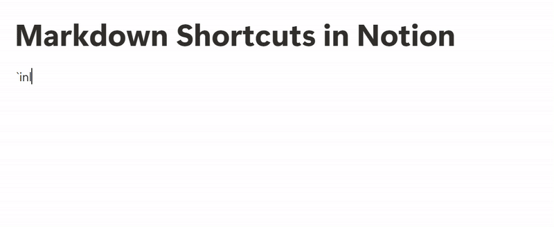 Markdown Shortcuts in Notion