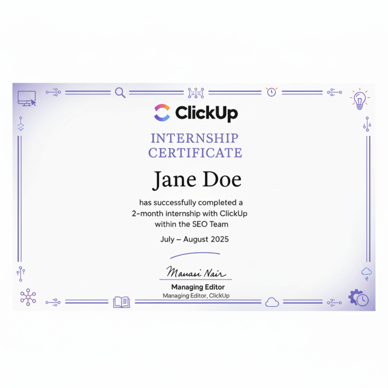 Custom internship certificate by ClickUp Brain