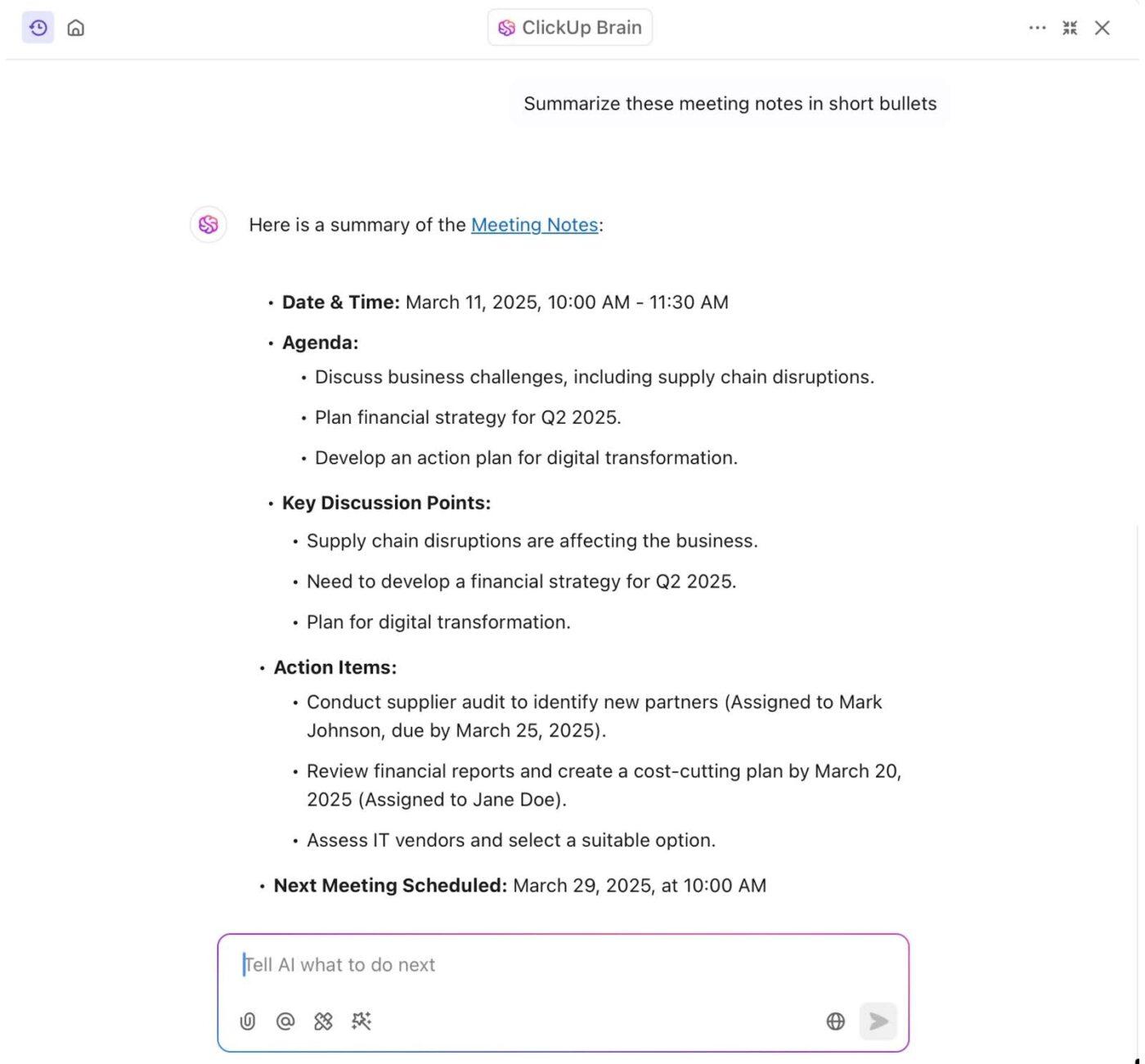 ClickUp Brain: assistente com tecnologia de IA para gerar resumos, rascunhos de conteúdo e insights importantes instantaneamente. Peça ao ClickUp Brain para extrair insights do seu espaço de trabalho em segundos.