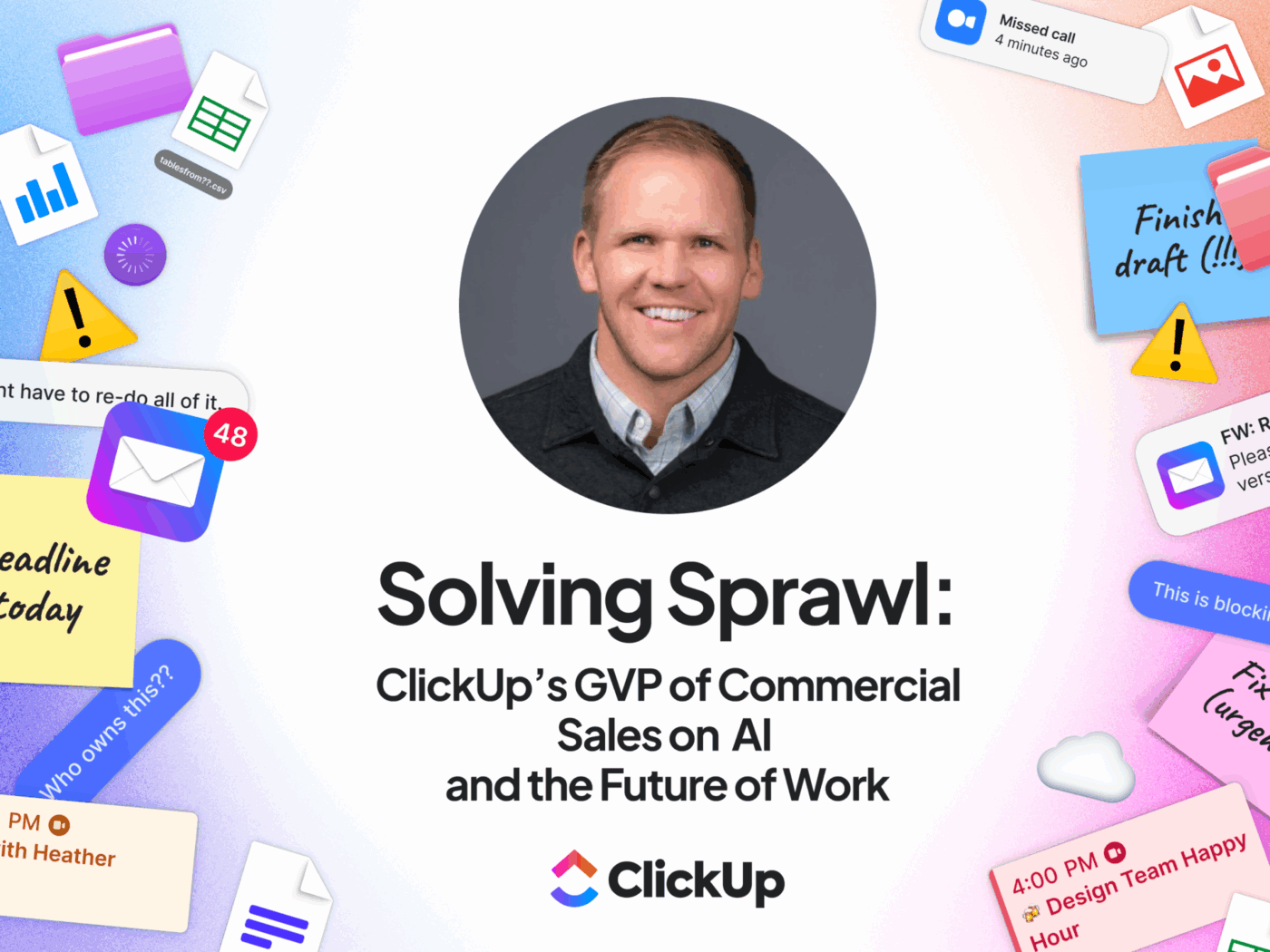 Risolvere il work sprawl: il vicepresidente generale commerciale di ClickUp parla dell'IA e del futuro del lavoro