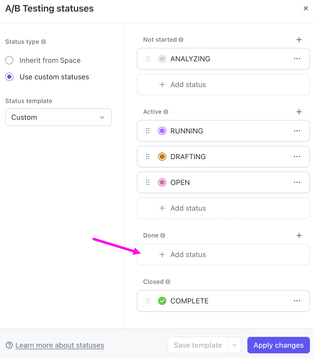 Statuts de tâches personnalisés ClickUp : le processus d'approbation garantit la visibilité à chaque étape de la révision et de l'avancement.