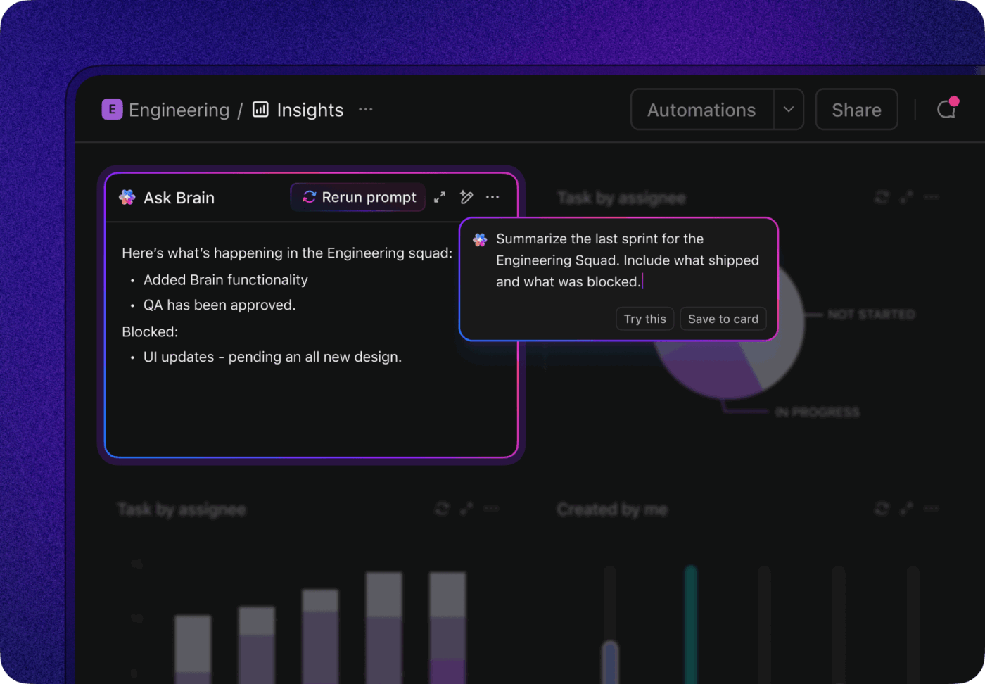 Use ClickUp Brain to instantly surface key insights and actions right where you work