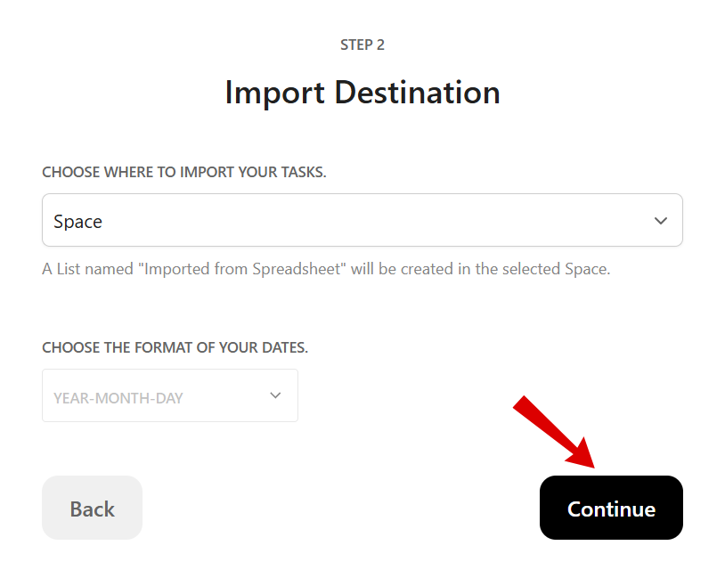 Import Destination : How to Import a Spreadsheet into ClickUp