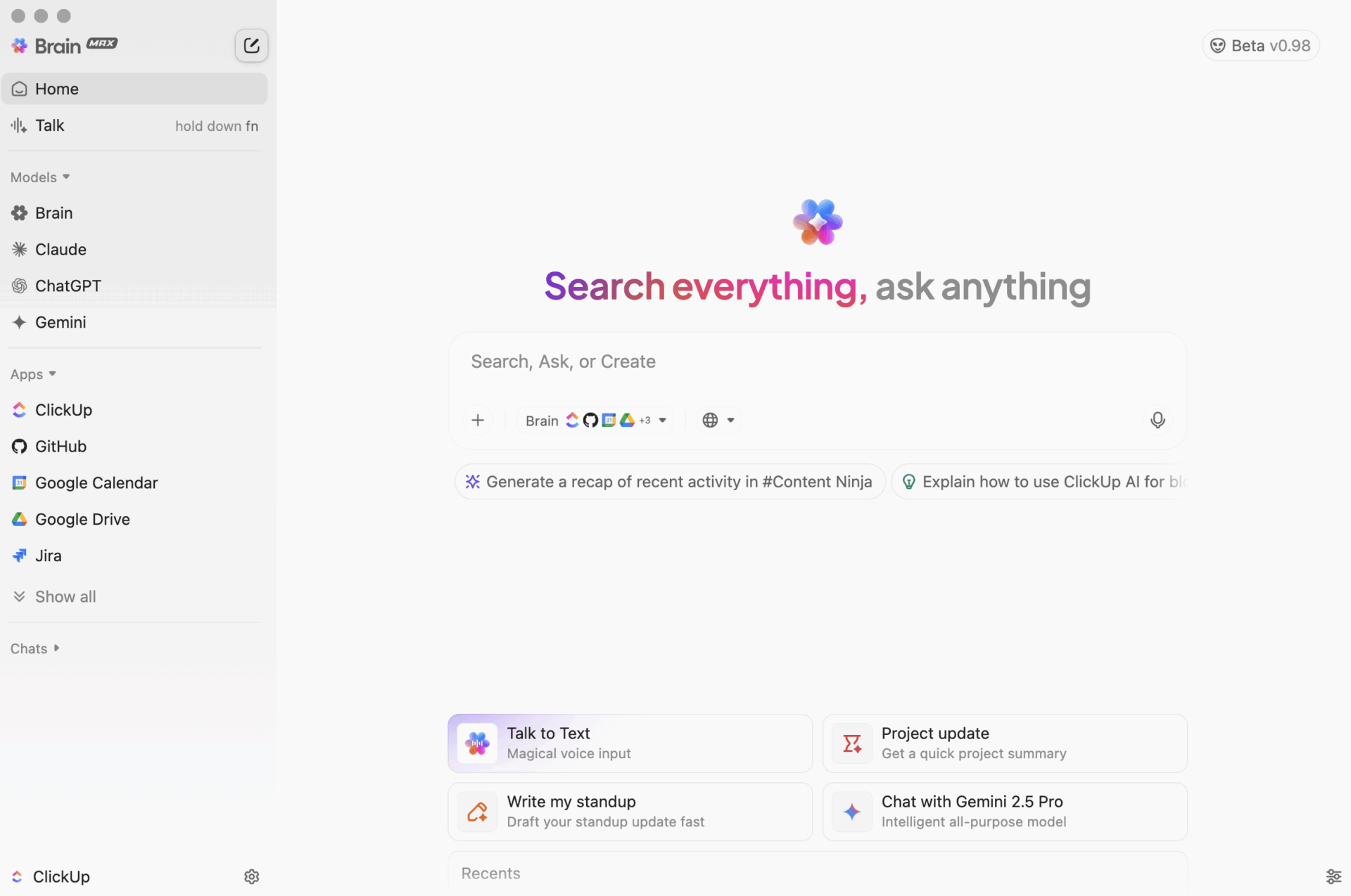 Search everything, ask anything: The new ClickUp Brain MAX puts all your work, apps, and AI models at your fingertips.