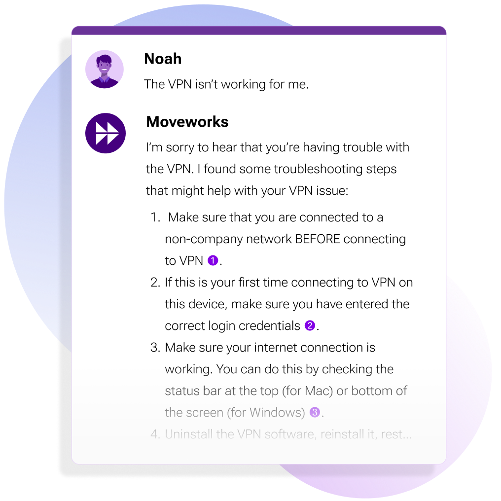 Moveworks features1- AI assistant with conversational reasoning