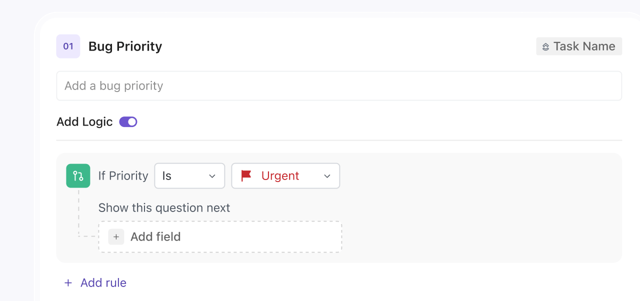 Automatically organize feedback for easy analysis with conditional logic in ClickUp Forms