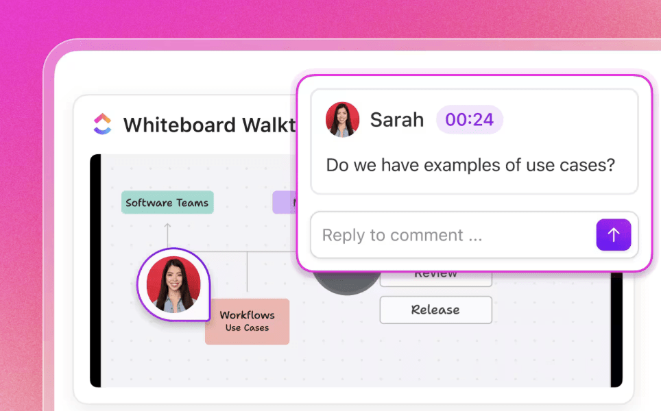 Leave detailed explanations and insights with ClickUp Clips