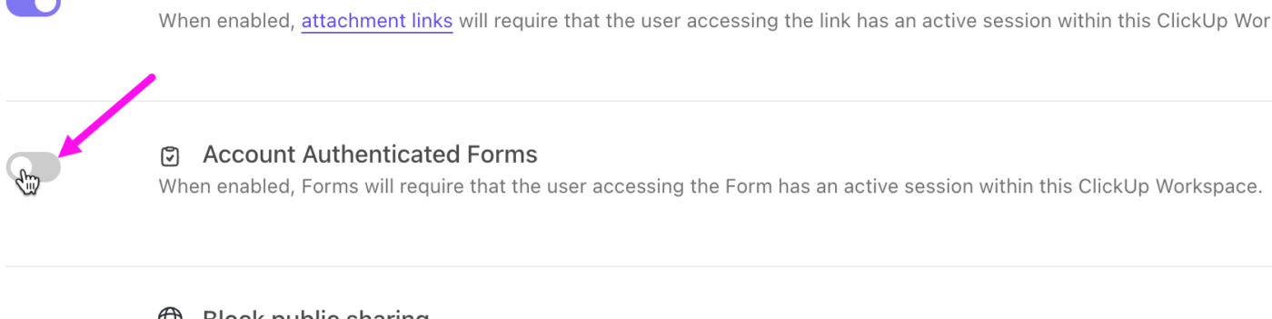 ClickUp’s Workspace Authenticated Forms: Secure forms capturing data that automatically maps to workspace users