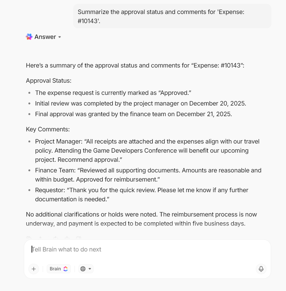 Turn raw expense requests into clear summaries and polished memos with ClickUp Brain