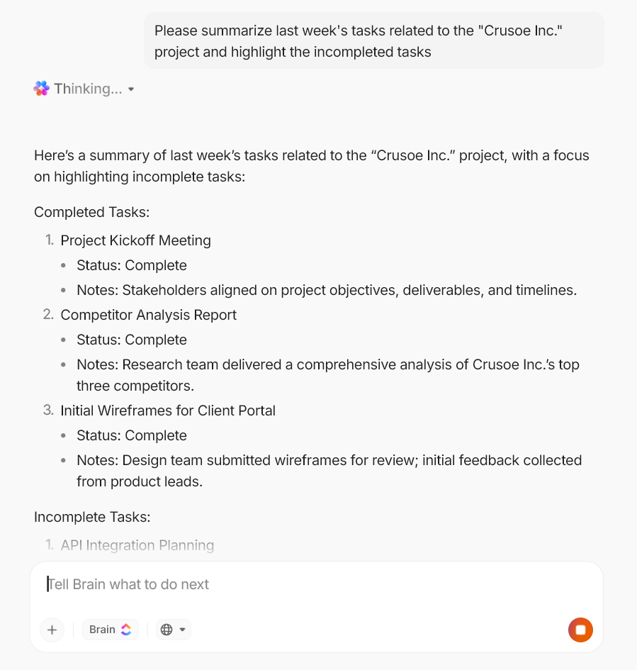 Get instant summaries related to your projects and workspace with ClickUp Brain