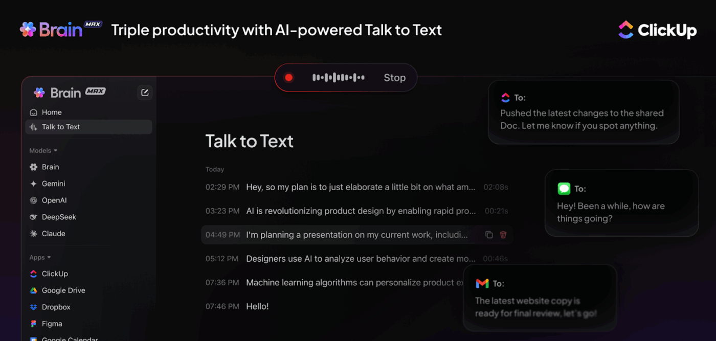 Use AI dictation on any app with ClickUp Brain’s Talk to Text feature