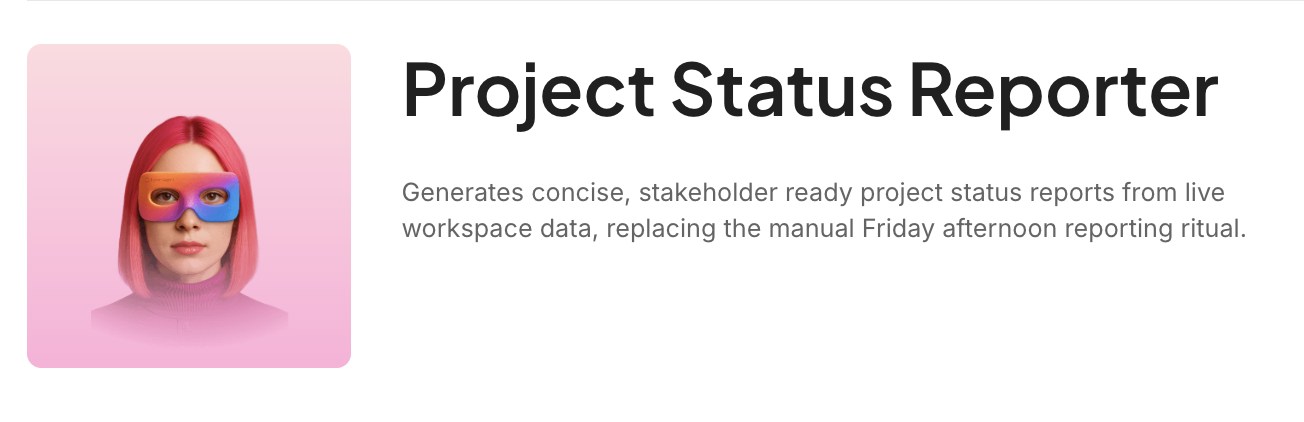 ClickUp’s Project Status Reporter AI Agent