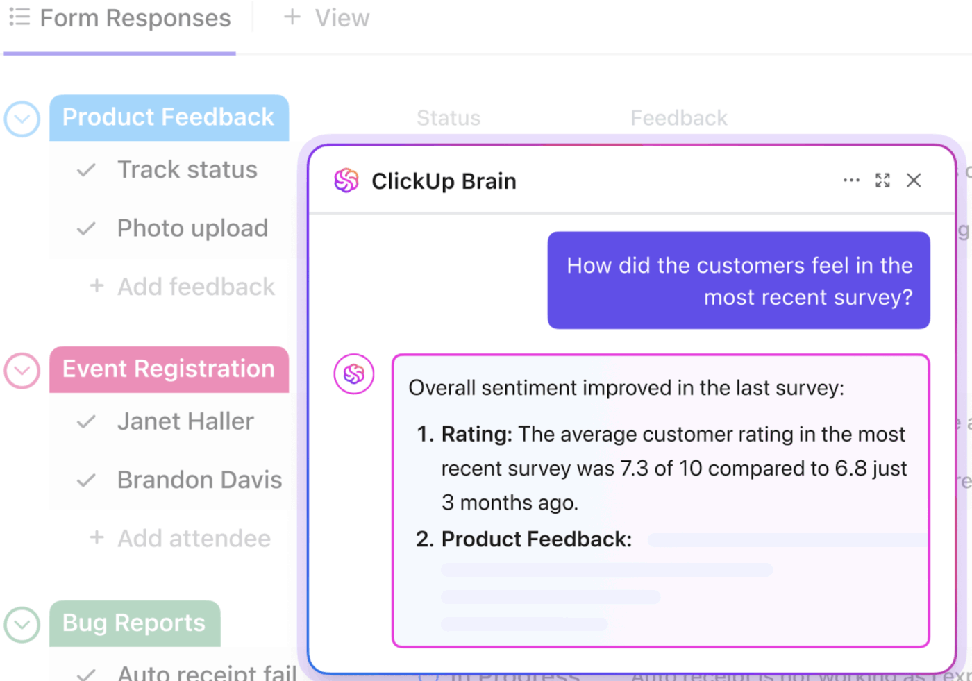 Google Forms vs. Microsoft Forms featured image: Ask questions related to ClickUp Forms’ responses and get instant answers with ClickUp Brain