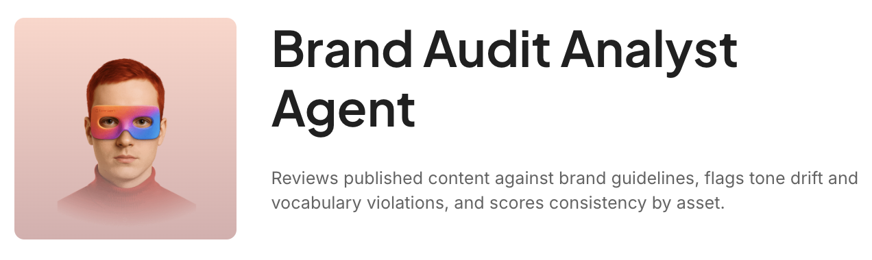Flag tone drift before review with the ClickUp Brand Audit Analyst Agent: LLM Prompt Governance Templates