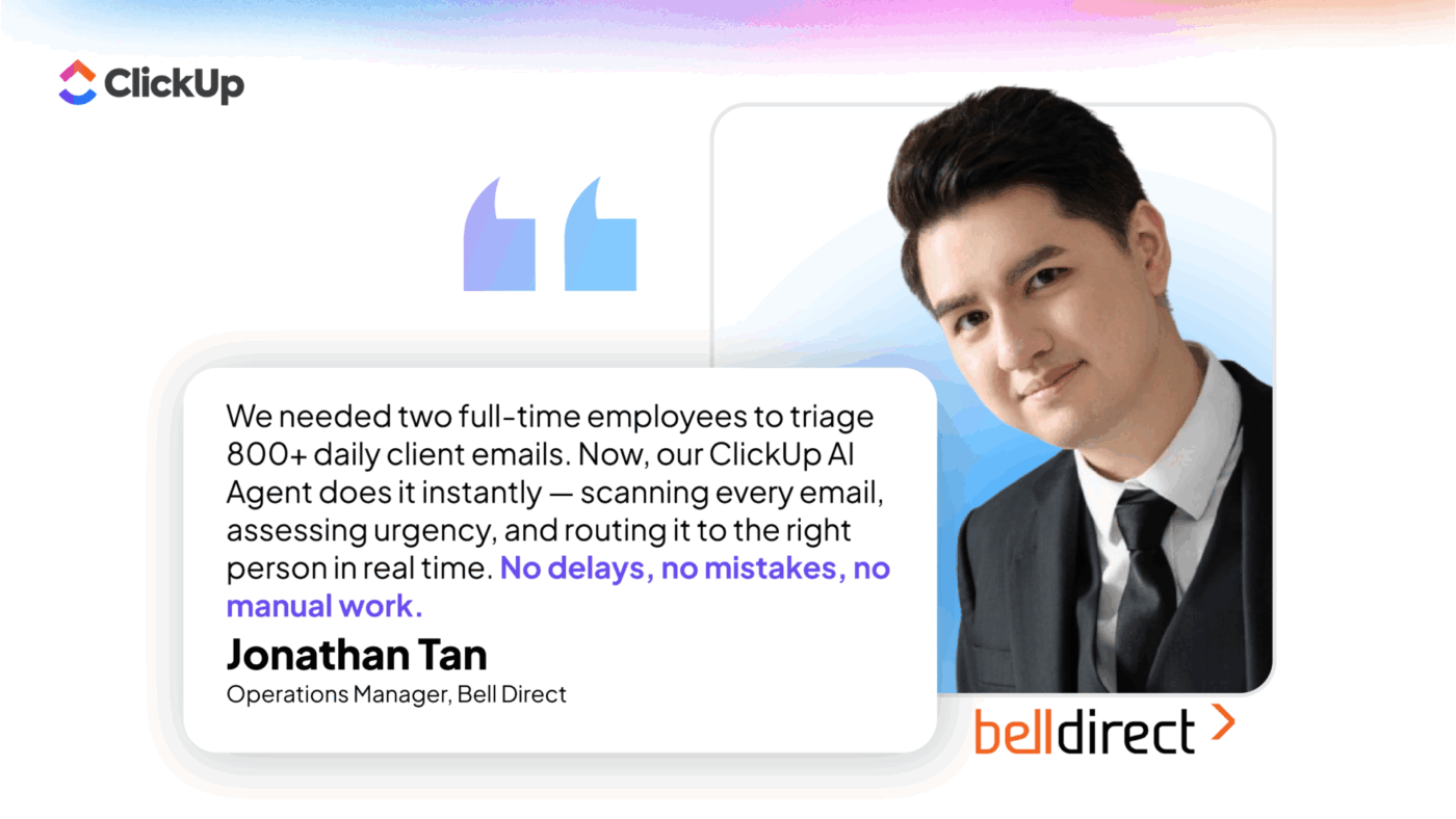 Bell Direct testimonial: Get more from Claude with ClickUp AI