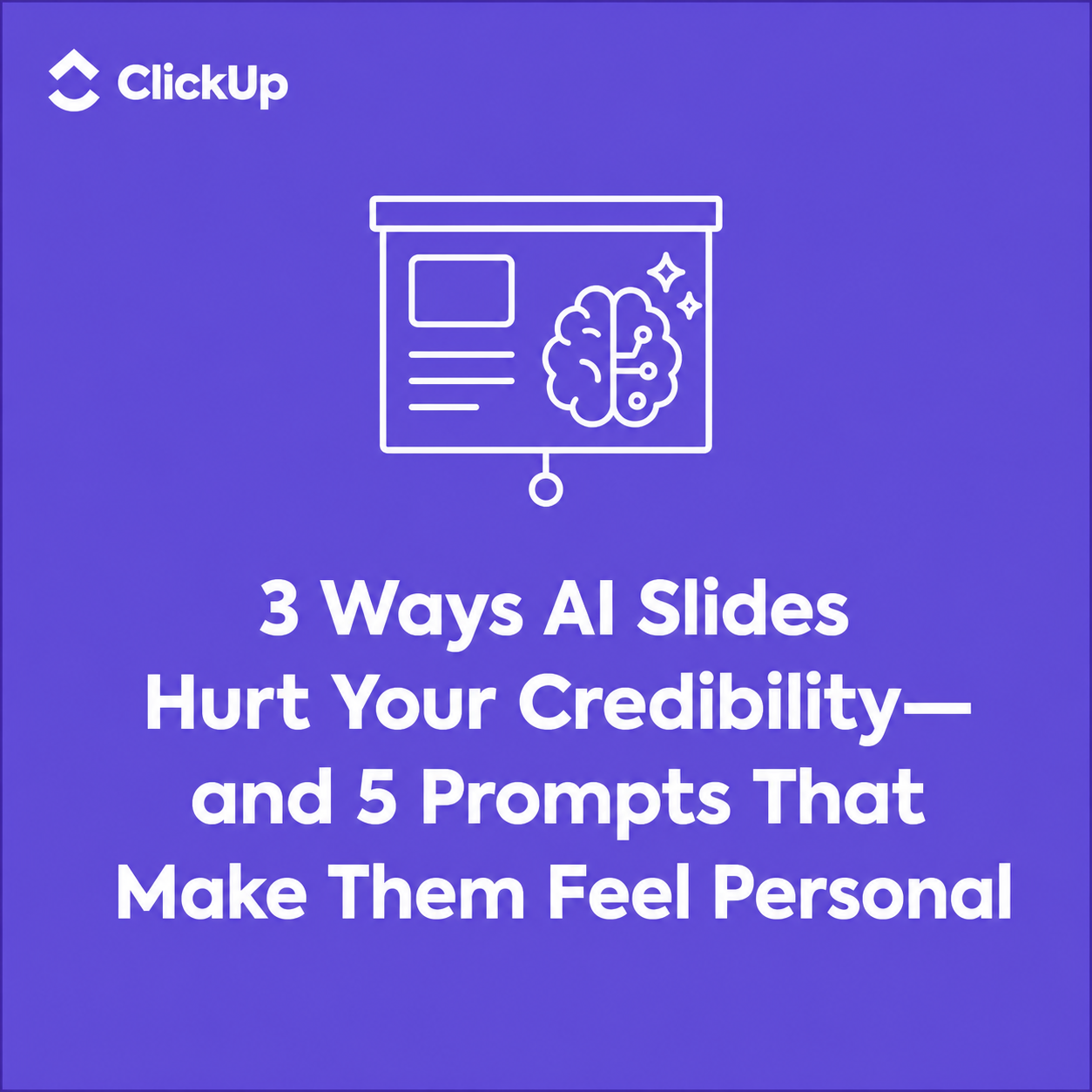 3-ways-AI-slides-hurt-your-credibility-and-5-prompts-to-make-them-feel-personal