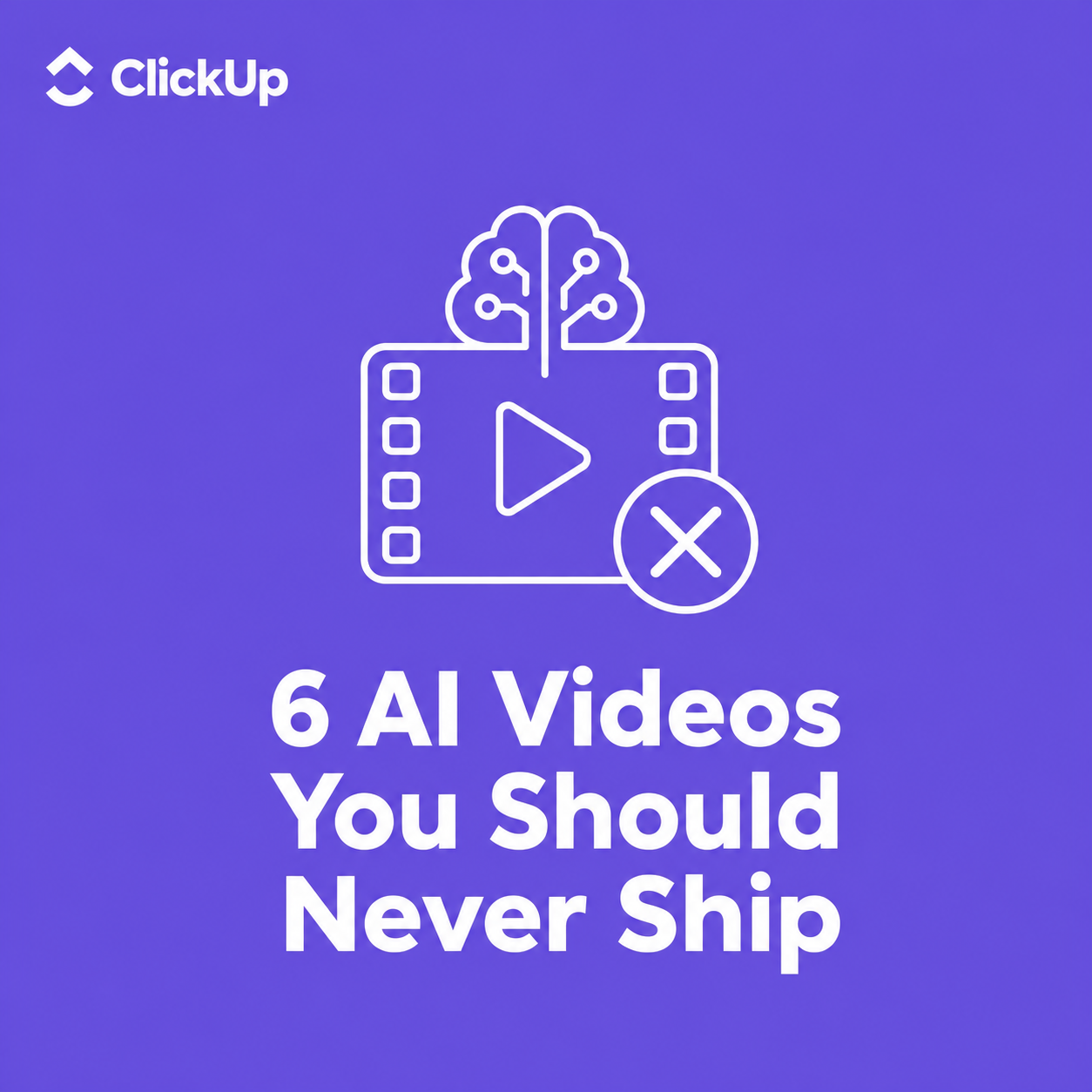 6-ai-videos-you-should-never-ship