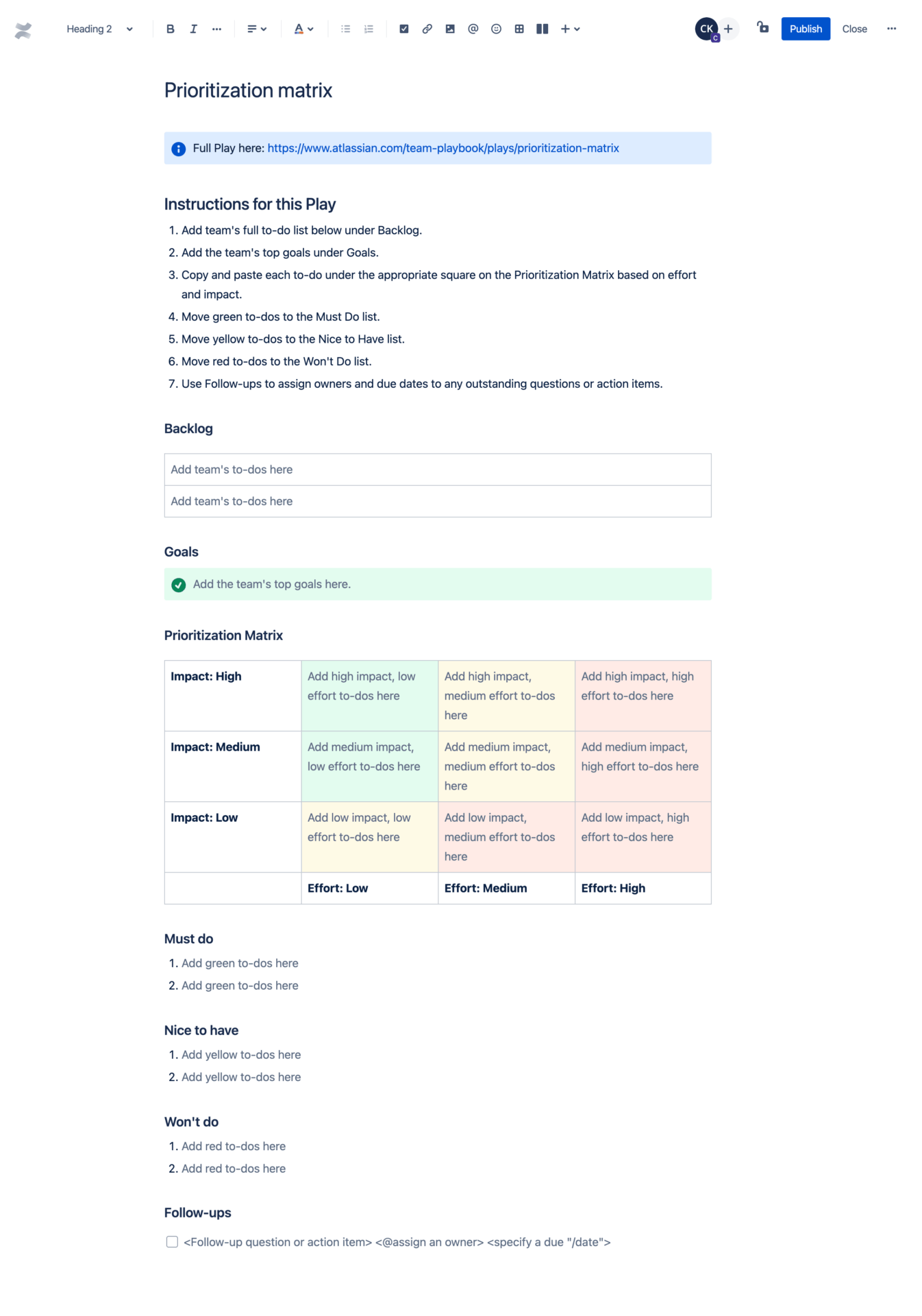 Organize backlog priorities alongside Jira work with the Prioritization Matrix Template by Confluence