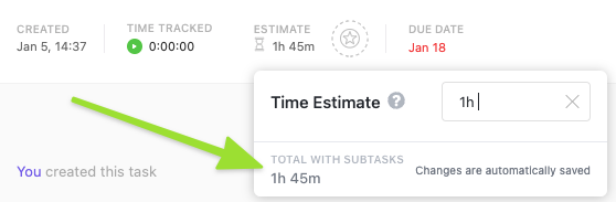 Add time estimates and track them against your tasks using ClickUp Time Estimates