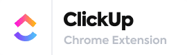 ClickUp Chrome Extension