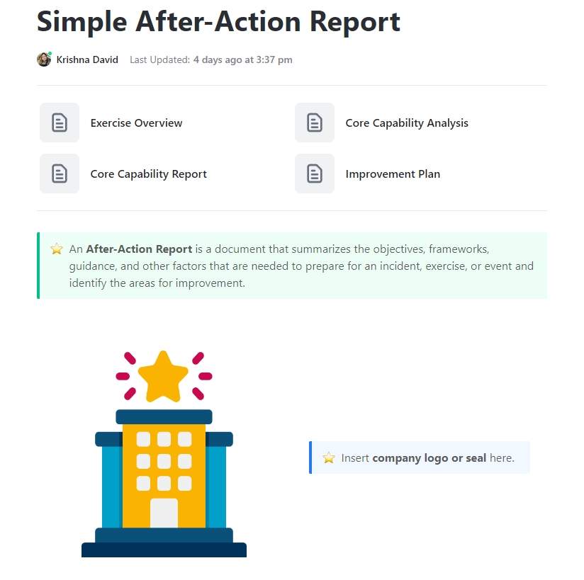 An After-Action Report is a document that summarizes the objectives, frameworks, and guidance, that are needed to prepare for an incident, exercise, or event along with the areas for improvement. 