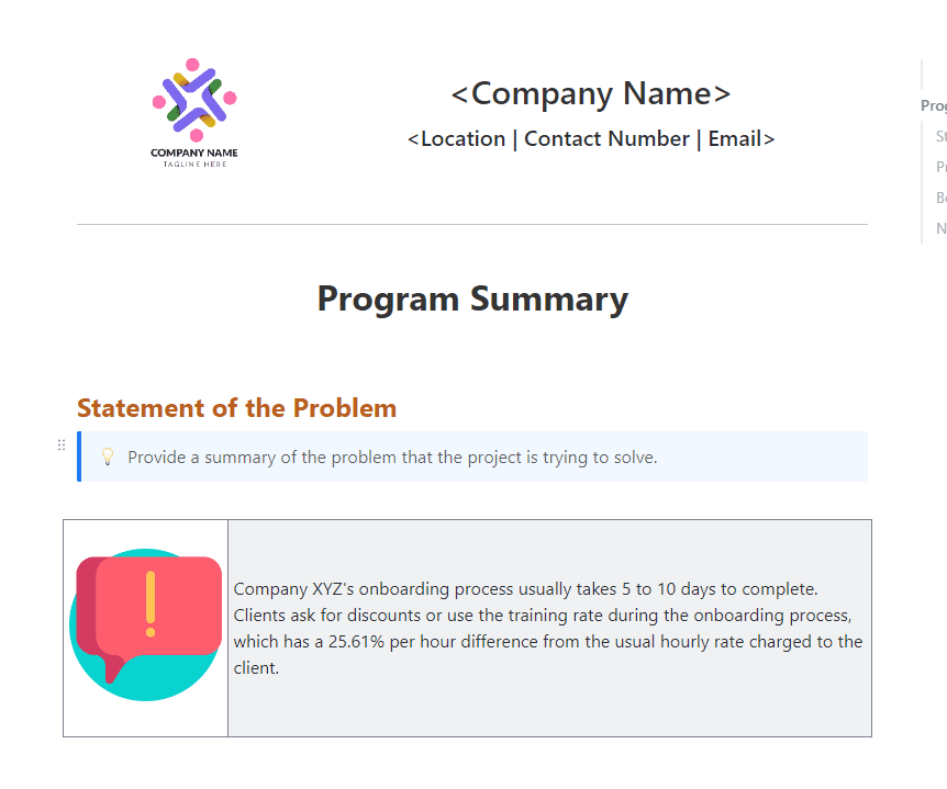 A program summary is a brief document that provides an overview of a longer report or business plan. The goal of a program summary is to keep your team members informed of the important details without having to read a longer document.
