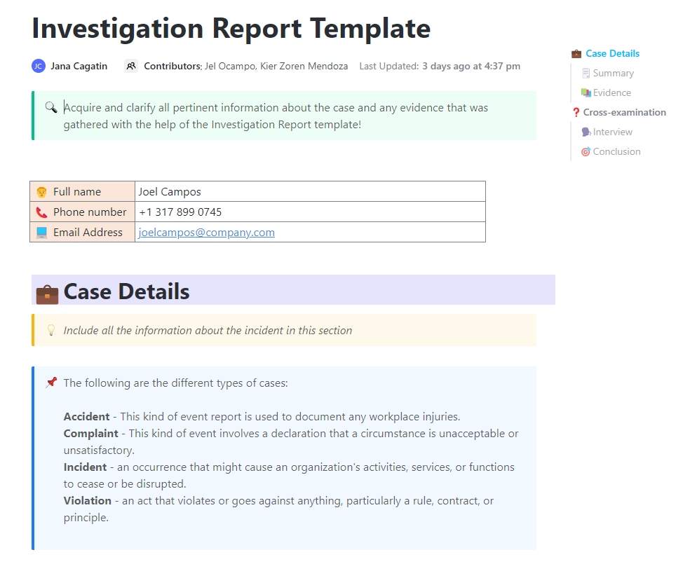 
Acquire and clarify all pertinent information about the case and any evidence that was gathered with the help of the Investigation Report template!