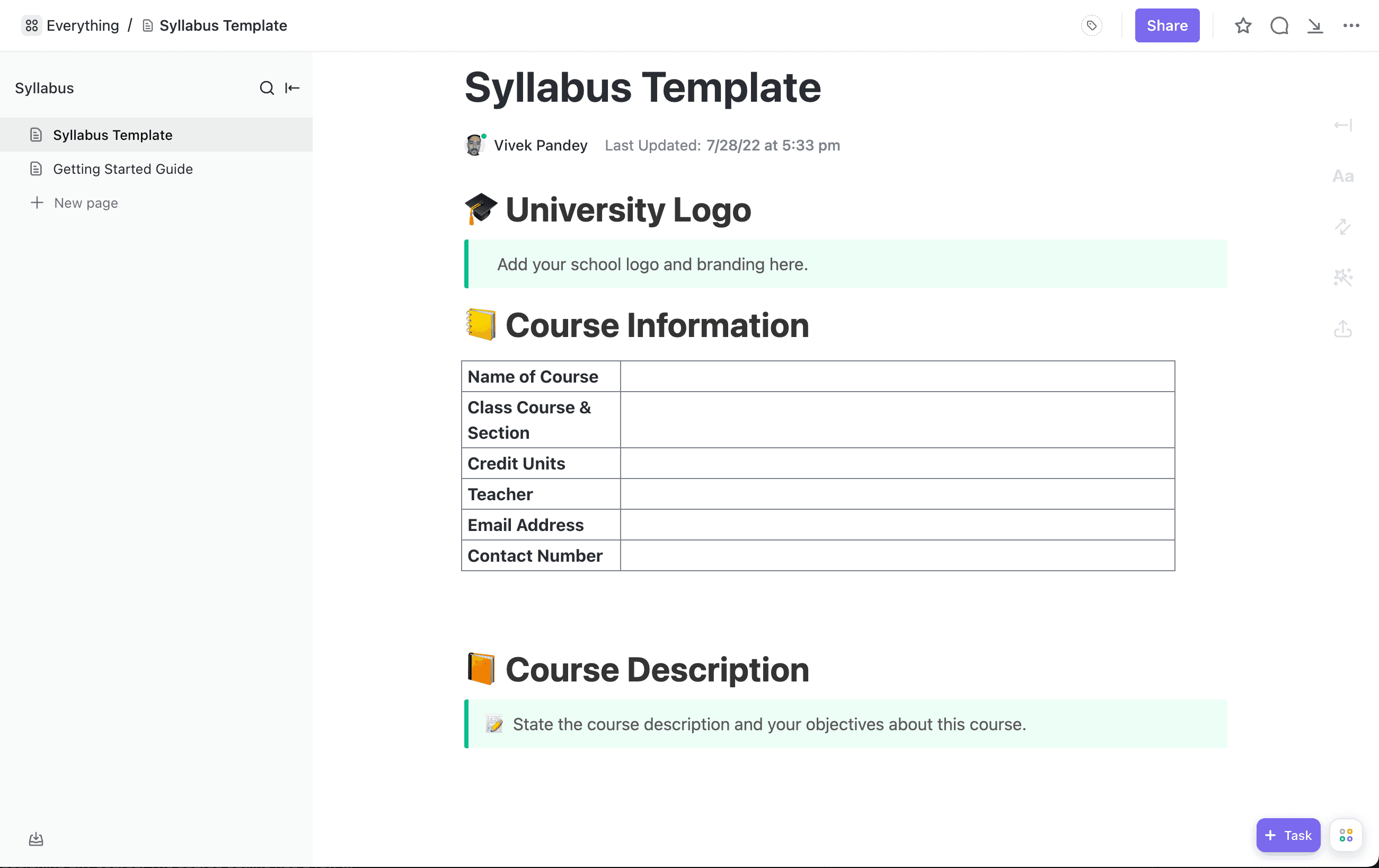 Want to describe your class in an easy and fun way? This syllabus is loaded with emojis, colors, and fields ready to fill in to outline your course. Communicating class objectives in a clear and concise way using ClickUp Docs. 