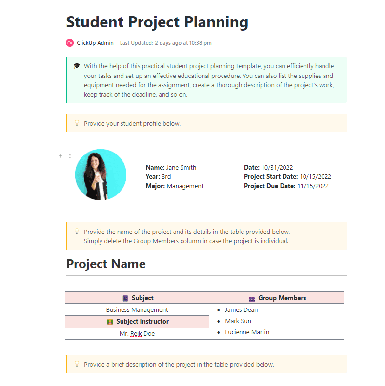 With the help of this practical student project planning template, you can efficiently handle your tasks and set up an effective educational procedure. Create an action plan, keep a to-do list on a timetable, list the supplies and equipment needed for the assignment, create a thorough description of the project's work, keep track of the deadline, and so on.