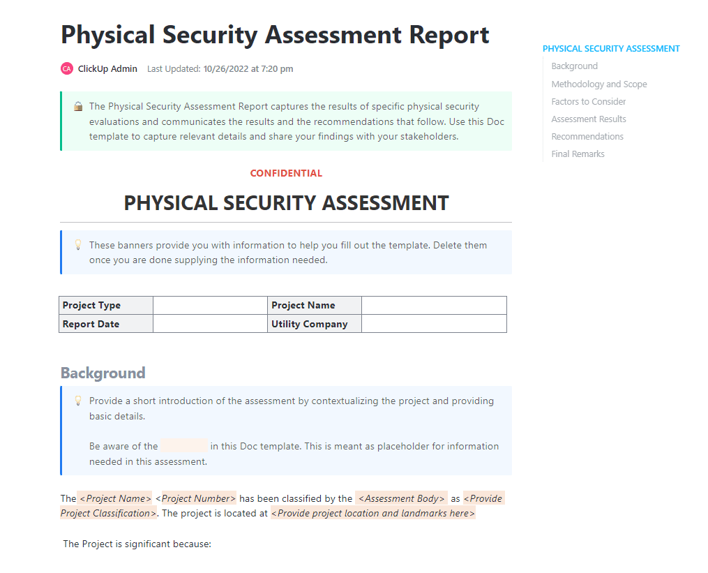The Physical Security Assessment Report captures the results of specific physical security evaluations and communicates the results and the recommendations that follow. Use this Doc template to capture relevant details and share your findings with your stakeholders.