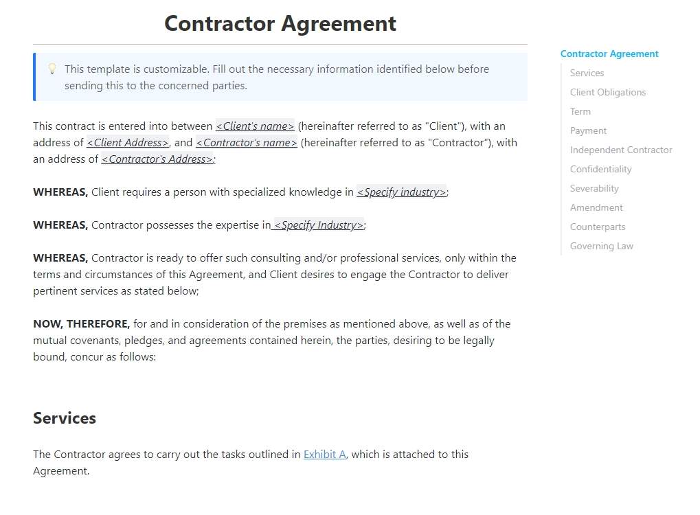 Are you an independent contractor seeking a simple approach to beginning a business relationship with a potential client? You need to look no further than our ClickUp Contractor Agreement!

Create a contract that safeguards your interests as a contractor while gathering important details regarding compensation, rules, and expectations.