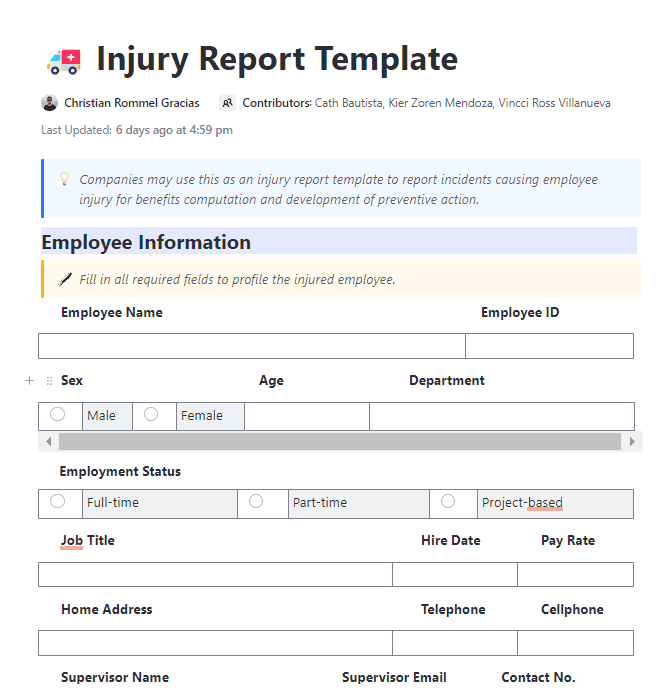 Keeping a record of injuries in the workplace may help in identifying work safety improvements. Equipped with fields for necessary information, this document template provides a systematic way of reporting employee injuries.