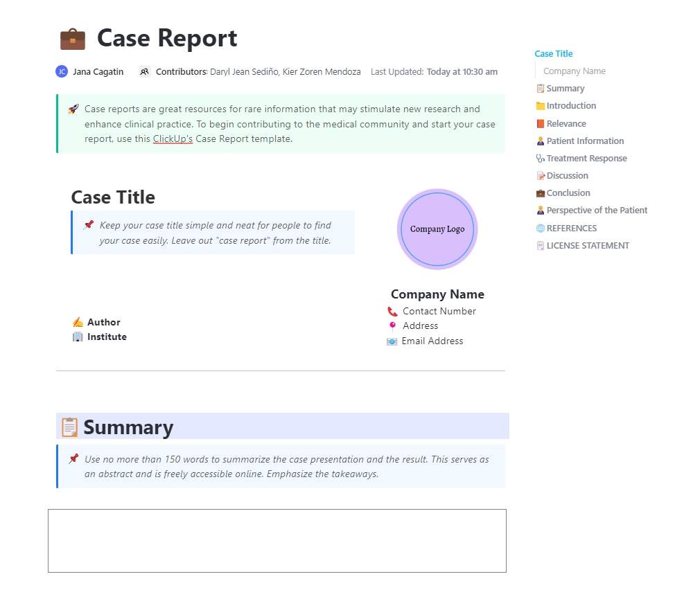 Case reports are great resources for rare information that may stimulate new research and enhance clinical practice. To begin contributing to the medical community and start your case report, use this ClickUp's Case Report template.