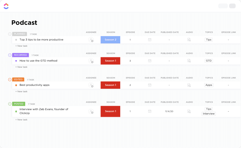 Plan and produce your podcast with ease. Choose how you want to visualize the planning process and organize your content with custom fields like Series or Seasons.